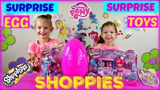 GIANT SURPRISE EGG - Surprise Toys Shopkins My Little Pony Sofia the First Shoppies