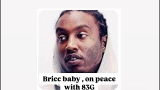 Bricc baby speaks , on peace between 83Gangstaz & R60s