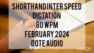 Merit Shorthand/ Shorthand Inter Speed Dictation Feb 2024/ Dote Audio #shorthand #shorthanddictation