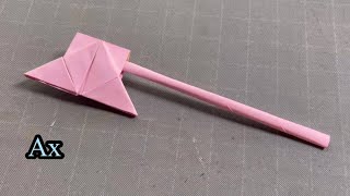 How to make Ax Paper | Origami Ax Paper