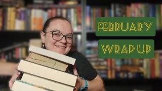 February Wrap Up