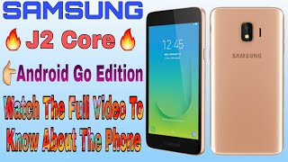 Samsung Galaxy J2 Core || Android Go Edition Phone || Full Specification and Features Overview