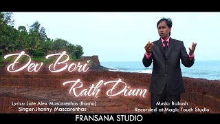 Dev bori rath dium | Konkani song | by Johny de calangute