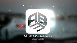 Sözer Sepetci - Tokyo Drift (Remix)