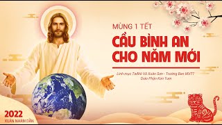 Suy niệm Lời Chúa | Lễ Mùng 1 Tết - Cầu Bình An Năm Mới