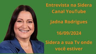 Entrevista com Jadna Rodrigues Martins