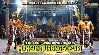 TERBARU!! WAROK SURUP MTS MANGUN TURONGGO SARI MANGUNSARI LIVE SOBAHAN MANGUNSARI NGADIREJO