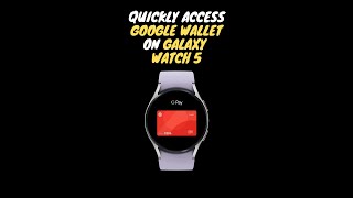 #galaxywatch5 hacks | How to Quickly access Google Pay on Galaxy Watch 5 & 5 Pro #shorts