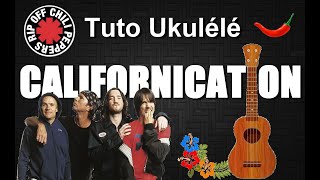 ♫ TUTO 'UKULELE : Comment jouer "Californication" (Red Hot Chili Peppers) + TABS