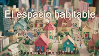 La arquitectura como espacio habitable