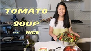 How To Make An Easy Tomato Soup Recipe With Rice | Sustainable Living