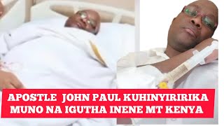 JOHN PAUL KUHINYIRIRIO NI MWILI MUNO NA MT KENYA GWIKORA HATIKAINI