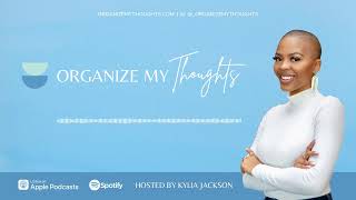 85: [Throwback] Information Hoarding Is Keeping You Broke! | Kylia Jackson