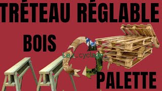 TUTO des tréteau réglable et pliable en bois de palette !!