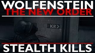 Wolfenstein - The New Order - Stealth kills part 1 [PC]