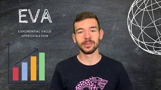 EVA: Exponential Value Approximation