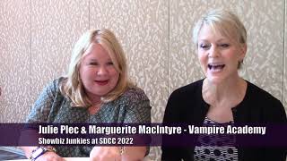 Vampire Academy  Interview - Julie Plec & Marguerite MacIntyre