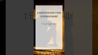 4 modi per smettere di rimuginare #shorts