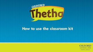 How to use the classroom kit