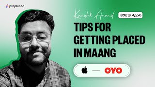 How to Stand Out in your Software Engineering Interviews | Tips from Kanishk Anand, Apple SDE