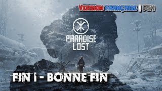 Paradise Lost - EP.05a/05 : L'acceptation (Fin 1)  | Version française | PS4