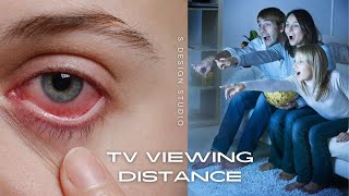 TV Viewing Distance Guide | Eye Safety and Resolution Optimization