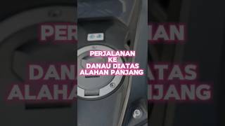 Perjalanan ke Danau Diatas Alahan Panjang