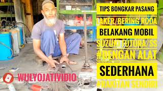 cara mengganti laher/bearing belakang mobil futura (mudah)