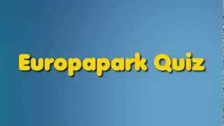 Eure Fragen für das Europapark Quiz 3