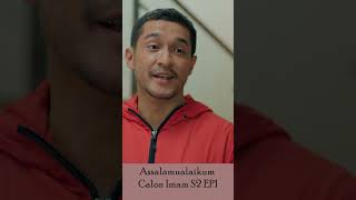 Semoga Gak Karena Kasian Ya |  Assalamualaikum Calon Imam season 2 ep1