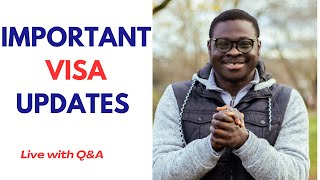 Updates that will get your visa approved