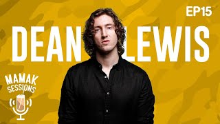 Mamak Sessions Podcast - How Dean Lewis became who he is today