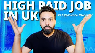 Earn 4000 Pounds In UK Without Any Experience | Earn More Money Than A Doctor | December 2023 Only