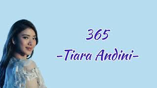 365 (Lirik Lagu) - Tiara Andini