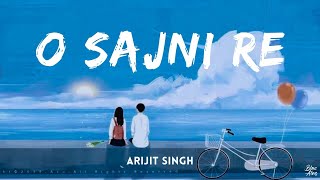 Sajni • Arijit Singh🎵(Lyrics)