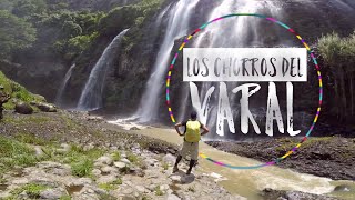 Los Chorros del Varal | Explorador Mochilero | Cap 3