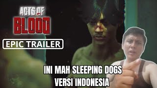 ACTS OF BLOOD GAMEPLAY WALKTHROUGH FULL DEMO | SLEEPING DOGS INDONESIA