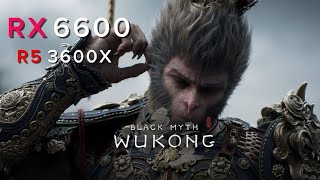 Black Myth: Wukong Benchmark - RX 6600 8GB l 1080p