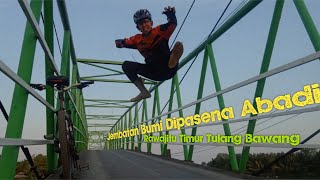 Gowes Sore ke Jembatan Bumi Dipasena Abadi ft. Koser Rawajitu