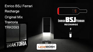 Enrico BSJ Ferrari - Recharge (Original Mix)