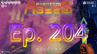 Abyss Mode | Phantom Abyss #204