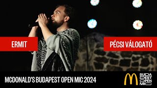 McDonald's Budapest Open Mic válogató – Pécs // Ermit: Kyrie Eleison