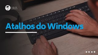 ATALHOS DO WINDOWS