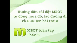 Hướng dẫn tự động mua đồ, tạo đường đi và DCN lên bãi train | Silkroad Online | SRO & YOU | P5