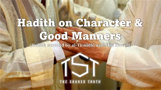 Hadith on Character and Good Manners