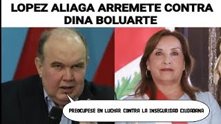 López Aliaga arremete contra Dina Boluarte por la inseguridad ciudadana