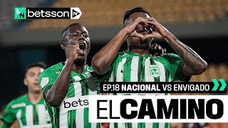 EL CAMINO - EP 18 - NUNCA ESTAMOS SOLOS - Fecha 14 | 2024-2