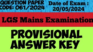 061/2024 ||  || LGS Mains Examination || Cooly Worker(Main) || Provisional Answer Key