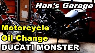 Ducati Monster Oil Change Step by Step