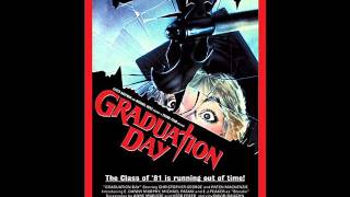 Graduation Day (1981) Opening Song